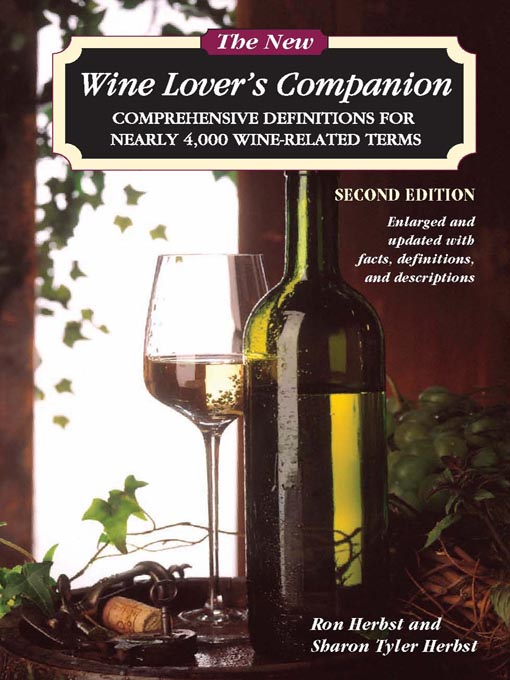 Title details for The New Wine Lover's Companion by Ron Herbst - Available